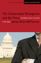 front cover of The Conservative Resurgence and the Press