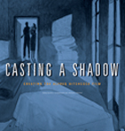 front cover of Casting a Shadow