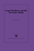 front cover of Sergei Dovlatov and His Narrative Masks