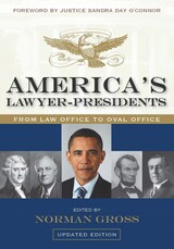 front cover of America’s Lawyer-Presidents
