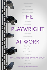 front cover of The Playwright at Work