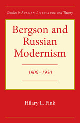 front cover of Bergson and Russian Modernism