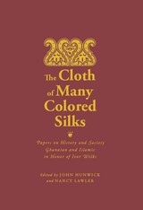 front cover of The Cloth of Many Colored Silks