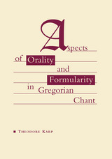 front cover of Aspects of Orality and Formularity in Gregorian Chant