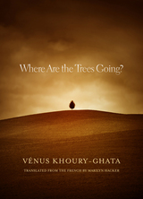 front cover of Where Are the Trees Going?