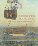 front cover of Chicago and Its Botanic Garden