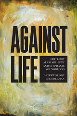 front cover of Against Life