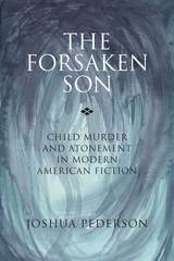 front cover of The Forsaken Son