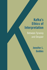 front cover of Kafka's Ethics of Interpretation