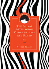 front cover of The Animal After Whom Other Animals Are Named