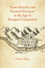 front cover of Transculturality and German Discourse in the Age of European Colonialism