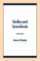 front cover of Shelley and Synesthesia