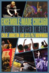 front cover of Ensemble-Made Chicago