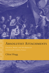 front cover of Absolutist Attachments