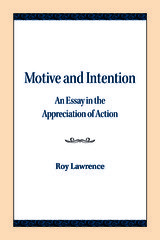 front cover of Motive and Intention