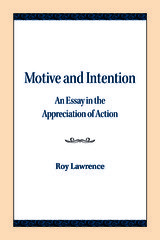 front cover of Motive and Intention