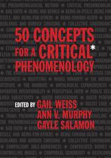 front cover of 50 Concepts for a Critical Phenomenology