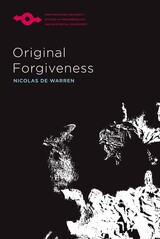 front cover of Original Forgiveness