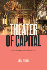 front cover of Theater of Capital