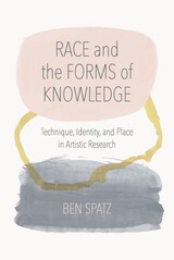 front cover of Race and the Forms of Knowledge