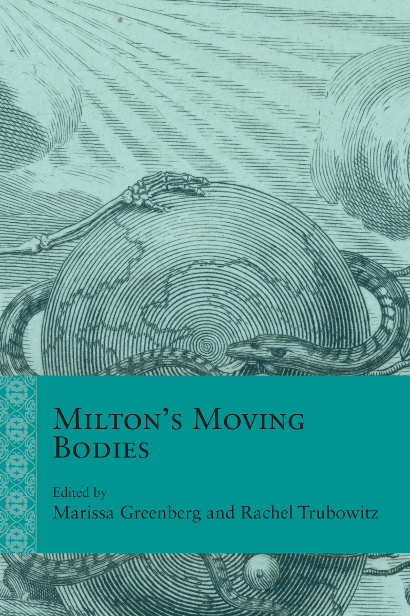 front cover of Milton’s Moving Bodies