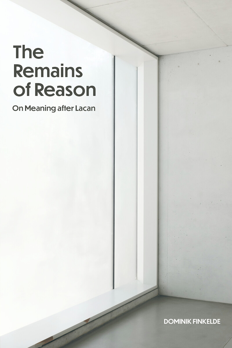 front cover of The Remains of Reason