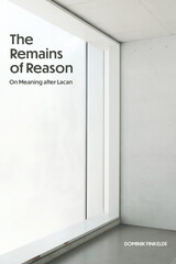 front cover of The Remains of Reason