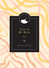 front cover of This Is My Body