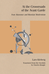 front cover of At the Crossroads of the Avant-Garde