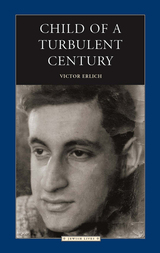 front cover of Child of a Turbulent Century