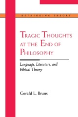 front cover of Tragic Thoughts at the End of Philosophy