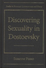 front cover of Discovering Sexuality in Dostoevsky