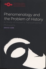 front cover of Phenomenology and the Problem of History