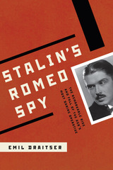 front cover of Stalin's Romeo Spy