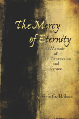 front cover of The Mercy of Eternity