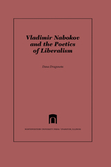 front cover of Vladimir Nabokov and the Poetics of Liberalism