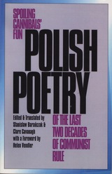 front cover of Polish Poetry of the Last Two Decades of Communist Rule