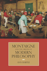 front cover of Montaigne and the Origins of Modern Philosophy