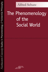 front cover of Phenomenology of the Social World