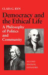 front cover of Democracy and the Ethical Life