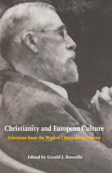 front cover of Christianity and European Culture (Selections from the Work of Christopher Dawson)
