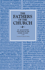 front cover of Tractates on the Gospel of John 1–10 