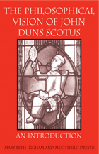 front cover of The Philosophical Vision of John Duns Scotus