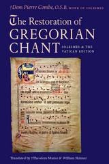 front cover of The Restoration of Gregorian Chant