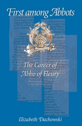 front cover of First among Abbots