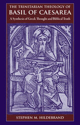 front cover of The Trinitarian Theology of Basil of Caesarea