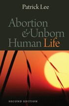front cover of Abortion and Unborn Human Life, Second Edition