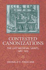 front cover of Contested Canonizations