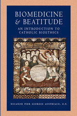 front cover of Biomedicine and Beatitude