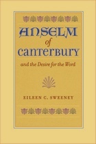 front cover of Anselm of Canterbury and the Desire for the Word